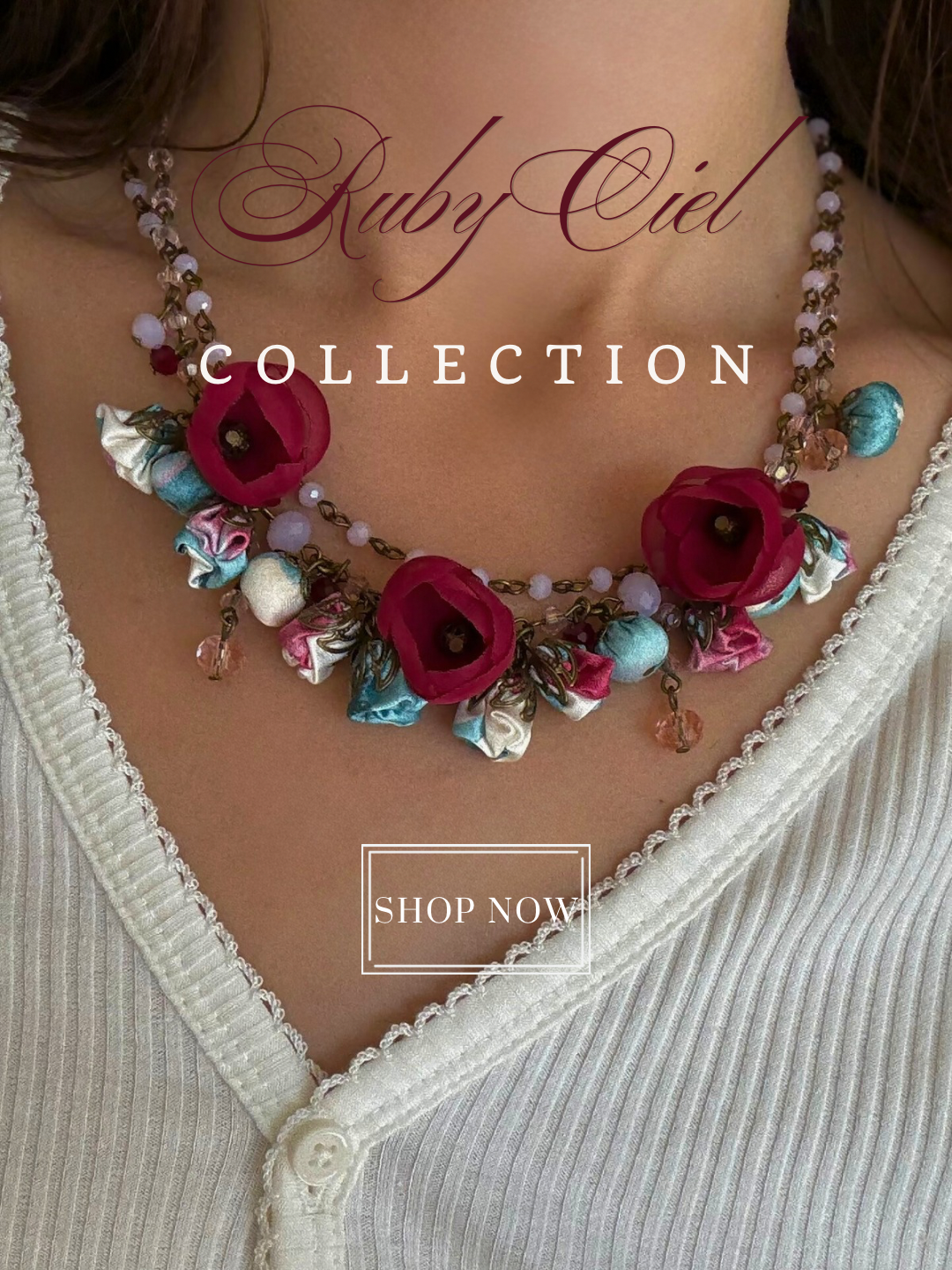Ruby Ciel Collection